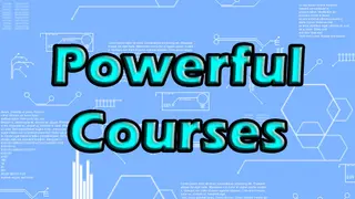 Powerful Courses