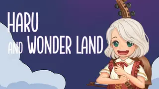 Haru and Wonder Land