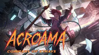 Acroama: Company of Strays