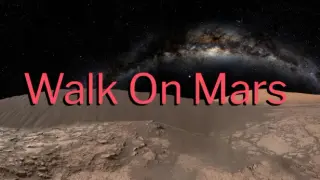 Walk On Mars
