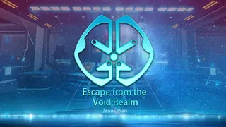 The Janus Plan of Escape from the Void Realm