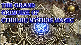 Fantasy Grounds - The Grand Grimoire of Cthulhu Mythos Magic (CoC7E)