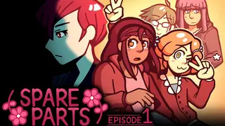 Spare Parts: Episode 1