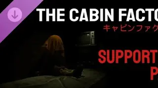 The Cabin Factory - Supporters Pack