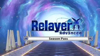 Relayer Advanced - Season Pass