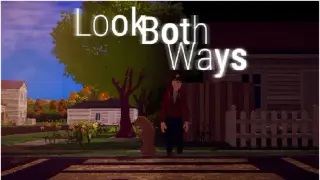 Look Both Ways