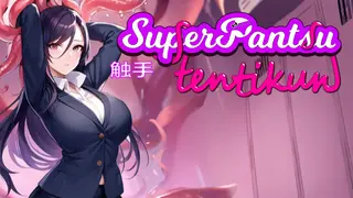 SuperPantsu Tentikun