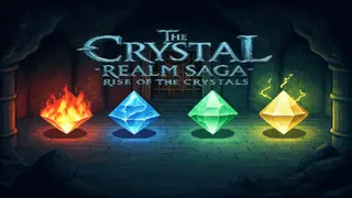 The Crystal Realms Saga : Rise of the Crystals