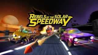 Rebels of the Solar Speedway