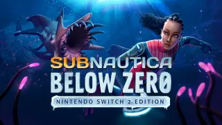 Subnautica: Below Zero - Nintendo Switch 2 - Switch 2