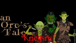 an Orc's Tale: Kriegsruf