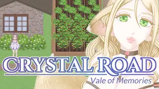 Crystal Road: Vale of Memories