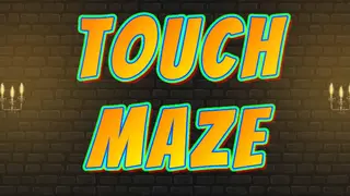 Touch Maze