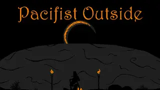 Pacifist Outside