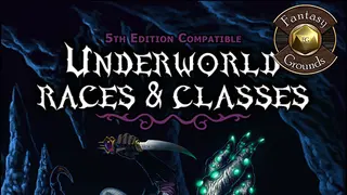 Fantasy Grounds - Underworld Races & Classes (5E)