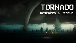 Tornado: Research and Rescue
