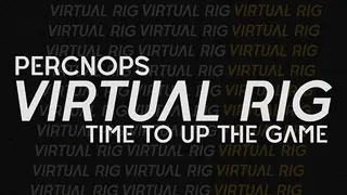 PERCNOPS VIRTUAL RIG