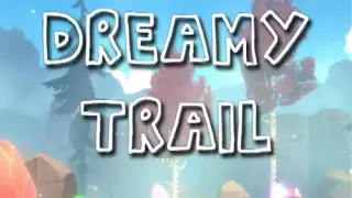 Dreamy Trail - Switch