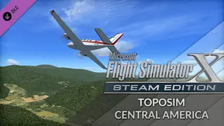 FSX Steam Edition: Toposim Central America Add-On