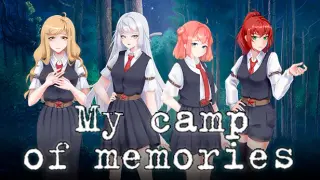 My Camp of Memories: Episode 1