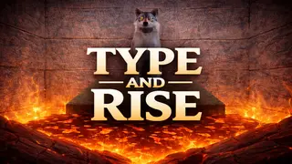 TypeAndRise