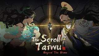 The Scroll of Taiwu : Beyond The Dome