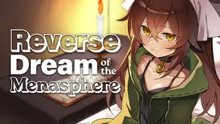 Reverse Dream of the Menasphere