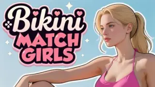 Bikini Match Girls - Switch