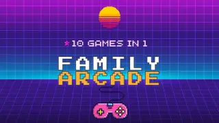 Family Arcade