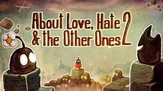 About Love, Hate And The Other Ones 2