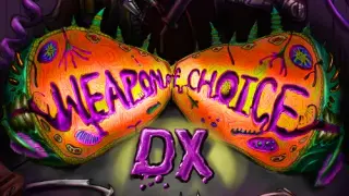 Weapon of Choice DX - Switch