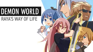 Demon World: Raya's Way of Life