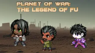 Planet of War: The Legend of Fu