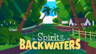 Spirit of the Backwaters