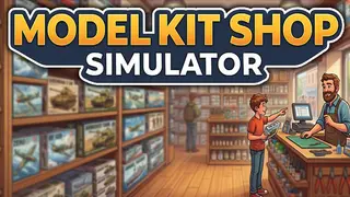 Model Kit Shop Simulator