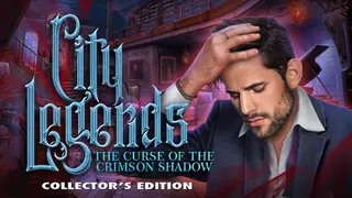City Legends: The Curse of the Crimson Shadow Collector's Edition