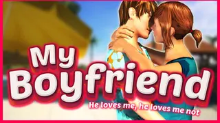 My Boyfriend - He loves me he loves me not