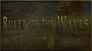Ruler of the Waves 1916