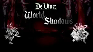 De'Vine: World of Shadows