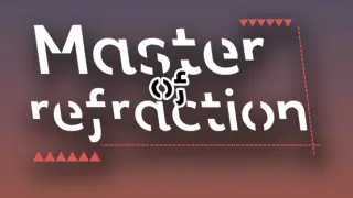 折射大师（Master of refraction）