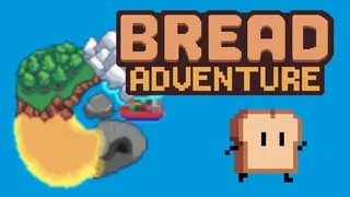 Bread Adventure