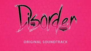 Disorder - Soundtrack