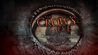 The Crow's Eye - Soundtrack