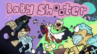 Baby Shooter