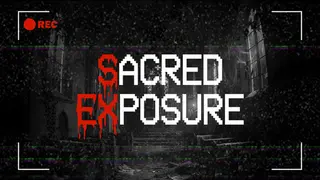 Sacred Exposure