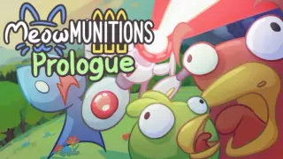 Meowmunitions Prologue