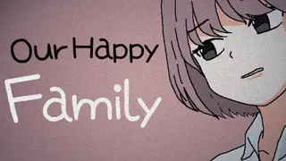 Our Happy Family