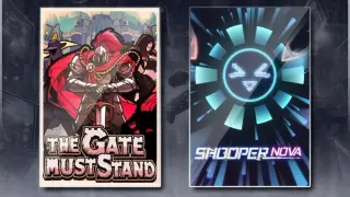 The Gate Must Stand & SHOOPER NOVA