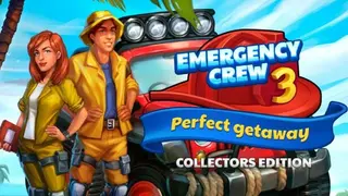 Emergency Crew 3 Perfect Getaway Collector's Edition