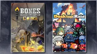 Bones and Coins & Desktop Raid